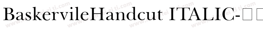 BaskervileHandcut ITALIC字体转换